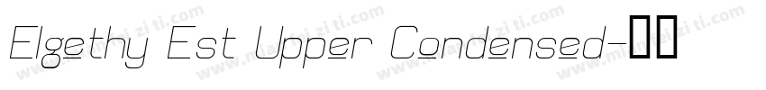 Elgethy Est Upper Condensed字体转换